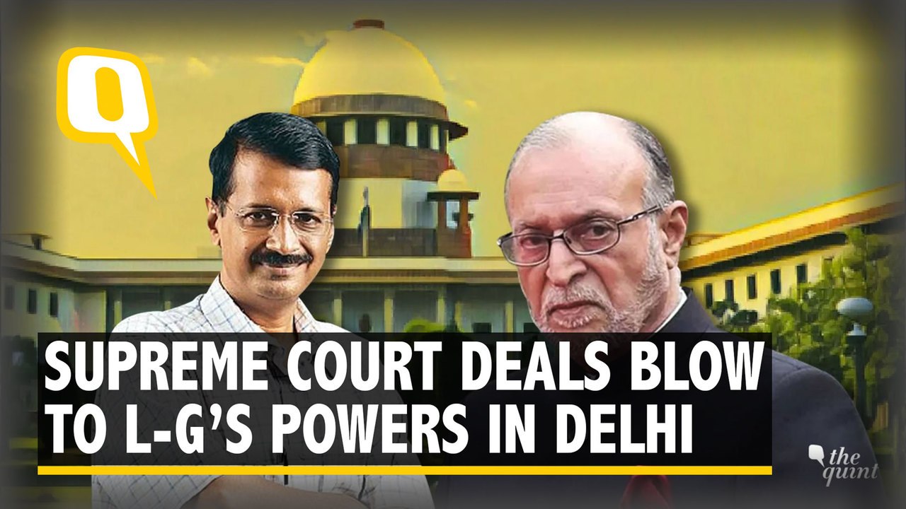 Kejriwal vs L-G: Decoding the Supreme Court Judgment