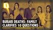 Burari Deaths: Family & Police Clarify 10 Unanswered Questions