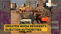 Greater Noida Residents Outrage After Two Buildings Collapse