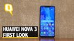 Huawei Nova 3 First Look | The Quint