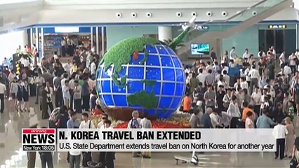 U.S. extends travel ban on N. Korea for another year: Report