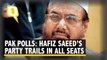 Hafiz Saeed, Son Lose Big: Pak Rejects All 265 Party Candidates