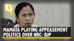 BJP Counters Mamata On NRC, Accuses Her of ‘Appeasement Politics’