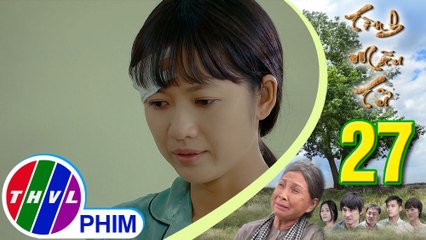 THVL | Tình mẫu tử - Tập 27[3]: Lan nói với bác sĩ Thanh mình đã nghĩ thông suốt