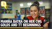 Manika Batra Interview on Her CWG Medals and Her Big Game Temperament