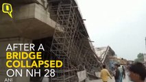 Under-Construction Flyovers Collapse in UP’s Basti & WB’s Siliguri