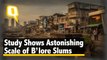 New Study Reveals Surprising Scale of Bangalore Slums |The Quint