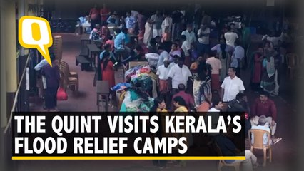 Reporter's Diary: At These Kerala Relief Camps, People Optimistic About Rescue Ops
