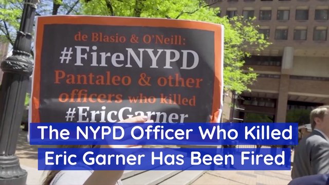 NYPD Officer Is Fired Over Killing Of Eric Garner