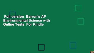 Full version  Barron's AP Environmental Science with Online Tests  For Kindle