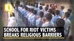 School for Riot Victims Breaks Religious Barriers in Muzaffarnagar