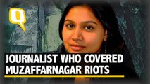 We Spoke to the Journalist Who Covered Muzaffarnagar Riots