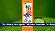 [Read] The Birth Partner: A Complete Guide to Childbirth for Dads, Doulas, and Other Labor