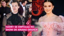 Harry Styles e Millie Bobby Brown se divertiram horrores no show da Ariana Grande