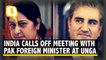Meeting Between EAM and Pakistan Foreign Minister Called Off