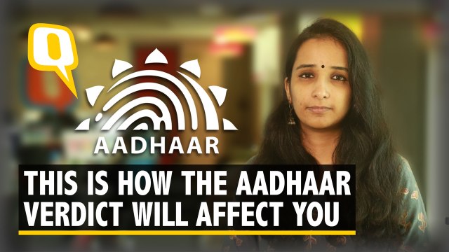 How Is Your Life Going to Change After the Aadhaar Verdict?