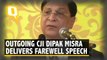 CJI Misra ‘Frankly Confesses’ That He’s Retiring a ‘Content Man’