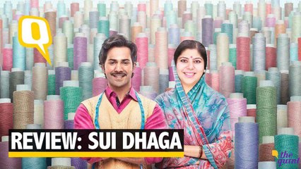 Review: ‘Sui Dhaaga’ is Predictable but Charming in Its Simplicity | The Quint