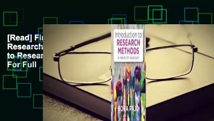 [Read] First Taste of Research: A Hands-On Introduction to Research Methods  For Full