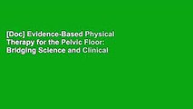 [Doc] Evidence-Based Physical Therapy for the Pelvic Floor: Bridging Science and Clinical