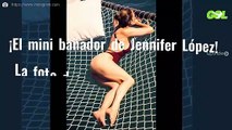 ¡El mini bañador de Jennifer López! La foto del verano (y es por esto que vas a ver)