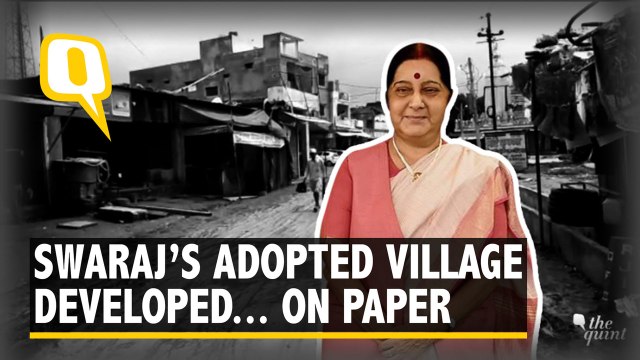 Foreign Minister Sushma Swaraj’s Adopted Village Is Developed... On Paper