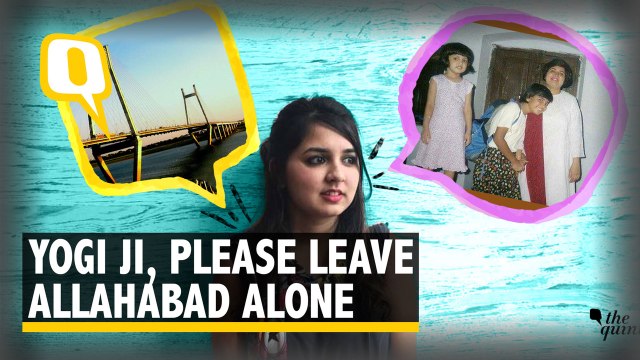Dear Yogi Ji, Prayagraj Ain’t My Home, Leave My Allahabad Alone