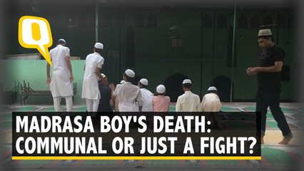 Communal or Just a Fight? Competing Stories on Madrasa Boy’s Death in Delhi