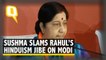 He’s Confused About His Religion: Sushma Swaraj Raps Rahul Gandhi