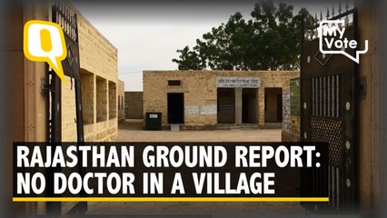 Rajasthan Border Village Has Not a Single Doctor For 900 People