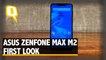Asus Zenfone Max M2 First Look | The Quint
