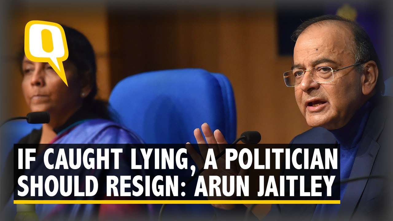 'If Caught Lying, a Politician Should Resign': Arun Jaitley