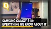 Samsung Galaxy S10: Everything We Know About the Flagship Phone