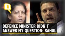 Instead of Answering a Question, Defence Minister Got Offended: Rahul Gandhi