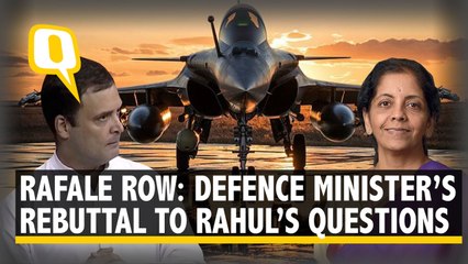 Rahul vs Sitharaman on Rafale: What Went Down in the Lok Sabha