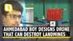 16-Year-Old Designs Drone To Detect & Destroy Landmines