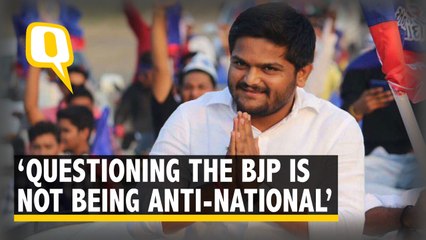 Hardik Patel : Questioning the BJP is not Being Anti-National