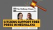 My Report | Citizens Support ‘The Shillong Times’ Journalists, Defend Free Press