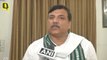 All Routes of Alliance with Congress Closed: AAP’s Sanjay Singh