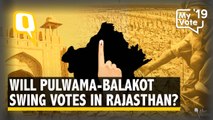Will Pulwama-Balakot Episode Sway Voters in Rural & Urban Rajasthan?