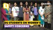 Delhi University Women Students Slam AAP & BJP Govts, Say ‘They’re All the Same’