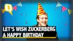 Happy Birthday Zuckerberg! Here's Your Year End Review | The Quint
