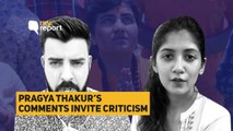 #MyReport: Pragya Thakur's Comments Hypocritical and Unacceptable, Say Youth