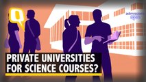 Admissions For Sciences Courses: Where Do Public, Private Universities Stand?