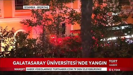 Galatasaray Üniversitesi'nde yangın çıktı