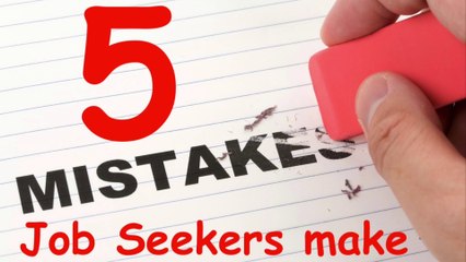 What 5 Mistakes Job Seekers Make | Adnan Sohail