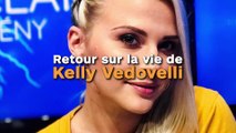 Retour sur la vie de Kelly Vedovelli !