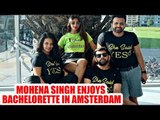 Yeh Rishta Kya Kehlata Hai actress Mohena Singh enjoys bachelorette in Amsterdam