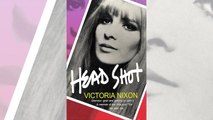 Head Shot autobiography out now by Yorkshire born Sixties supermodeL Victoria Nixon