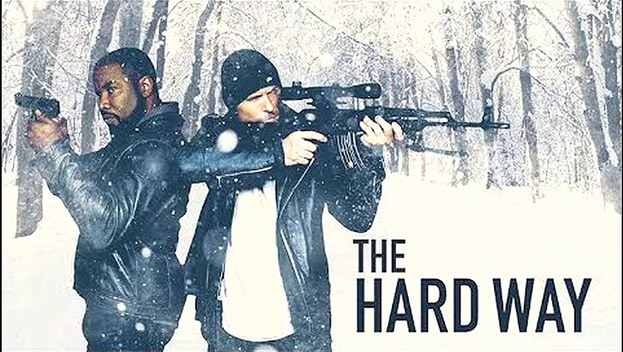 The Hard Way - Trailer